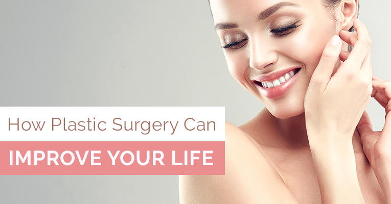 how plastic surgery can improve your life